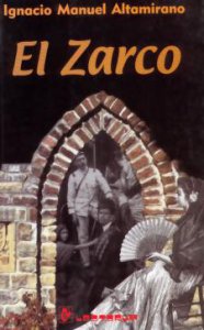 El Zarco (Episodios de la vida mexicana en 1861-63)