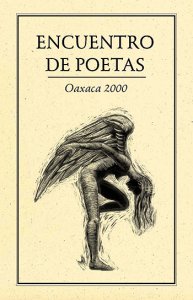 Encuentro de poetas: Oaxaca 2000