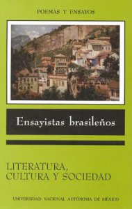Ensayistas brasileños. Literatura, cultura y sociedad