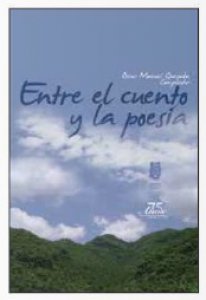 Entre el cuento y la poesía I