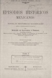 Episodios históricos mexicanos : novelas históricas nacionales. Tomo I. Segunda parte