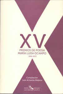 XV Premios de poesía María Luisa Ocampo 1999-2013