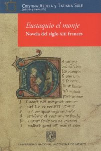 Eustaquio el monje : novela del siglo XIII francés