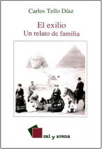 El exilio : un relato de familia
