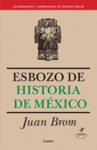 Esbozo de historia de México (cuarta edición)