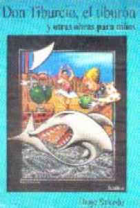Don Tiburcio, el tiburón y otras obras para niños