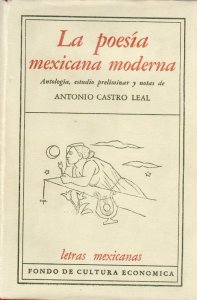 La poesía mexicana moderna