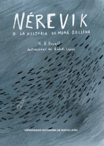 Nérevik, o la historia de mamá ballena