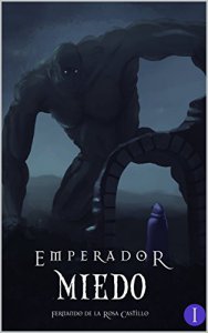 Emperador I: miedo 