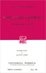Fortunata y Jacinta, I