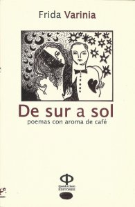 De sur a sol : poemas con aroma de café