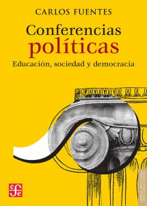 Conferencias políticas : educación, sociedad y democracia