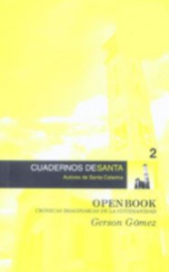 Open book : crónicas imaginarias de la cotidianidad
