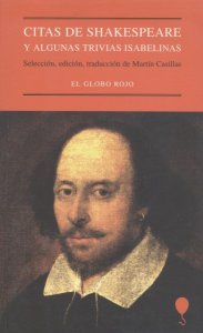 Citas de Shakespeare y algunas trivias isabelinas