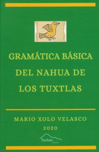 Gramática básica del nahua de los Tuxtlas