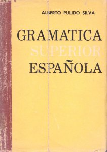 Gramática superior española