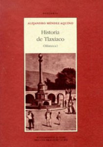 Historia de Tlaxiaco : mixteca