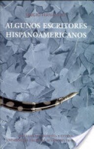 Algunos escritores hispanoamericanos