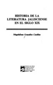 Historia de la literatura jalisciense en el siglo XIX