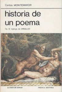 Historia de un poema : la IV égloga de Virgilio