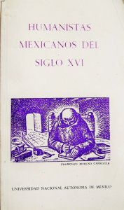 Humanistas mexicanos del siglo XVI