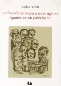 Filosofía en México del siglo XX : apuntes de un participante