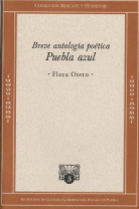 Breve antología poética Puebla azul