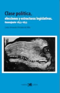 Clase política, elecciones y estructuras legislativas