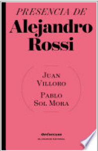 Presencia de Alejandro Rossi
