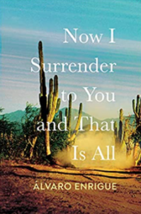 Now I surrender to you and that is all