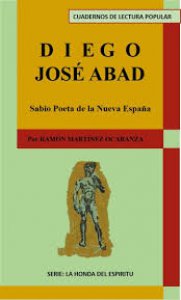 Diego José Abad, sabio poeta de la Nueva España
