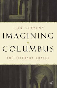Imagining Columbus : the literary voyage