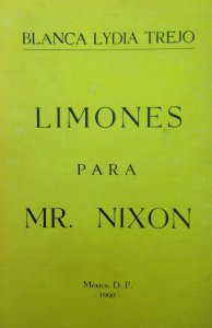 Limones para Mr. Nixon y otros más