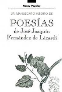 Un manuscrito inédito de poesías de José Joaquín Fernández Lizardi