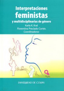 Interpretaciones feministas y multidisciplinarias de género