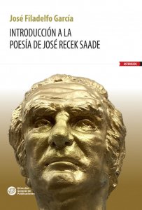 Introducción a la poesía de José Recek Saade