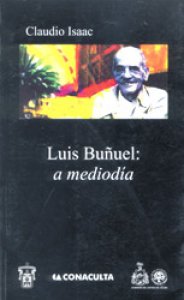 Luis Buñuel : a mediodía