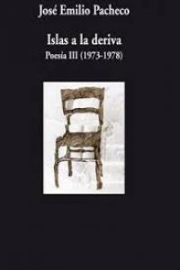 Islas a la deriva : poesía III (1973 - 1978)