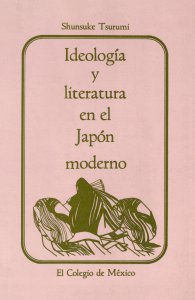 Ideología y literatura en el Japón moderno