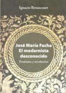 José María Facha. El modernista desconocido. Erotismo y revolución