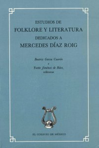 Estudios de folklore y literatura dedicados a Mercedes Díaz Roig