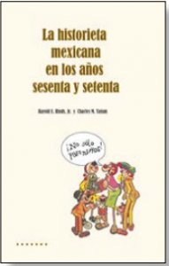 La historieta mexicana en los años sesenta y setenta