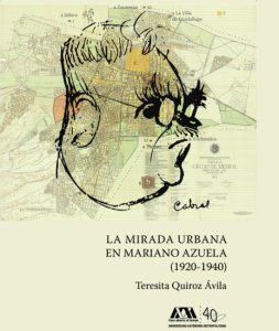 La mirada urbana en Mariano Azuela (1920-1940)