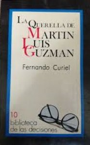 La querella de Martín Luis Guzmán
