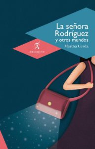 La señora Rodríguez y otros mundos