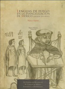 Lenguas de fuego en la evangelización de México (Siglos XVI-XVIII)