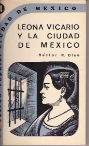 Leona Vicario y la ciudad de México