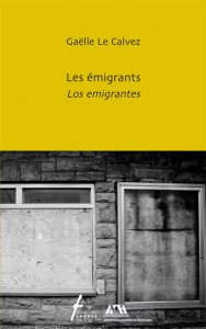 Les émigrants / Los emigrantes