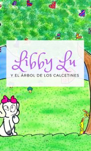 Libby Lu y el árbol de los calcetines