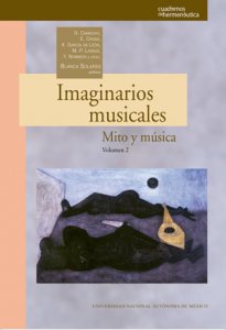 Imaginarios musicales: mito y música. Vol. 2